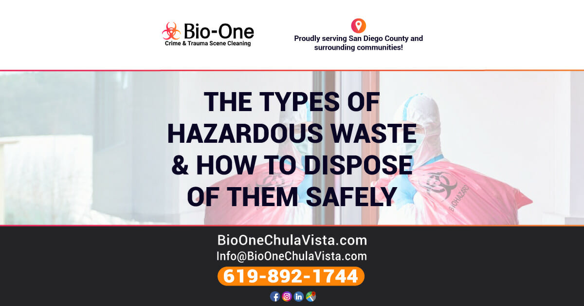The Types of Hazardous Waste & How to Dispose of Them Safely BioOne